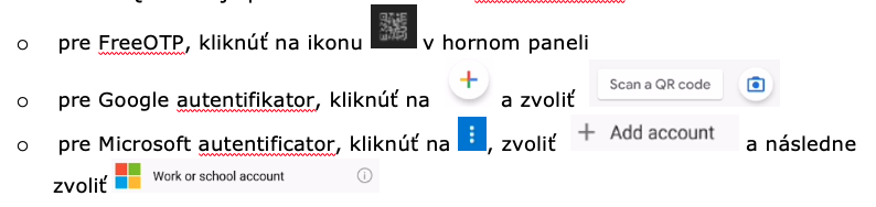 •	Mobilným autentifikátorom 